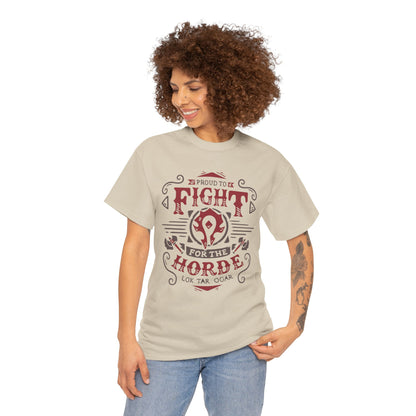 Fight for the HORDE! - Unisex Heavy Cotton Tee