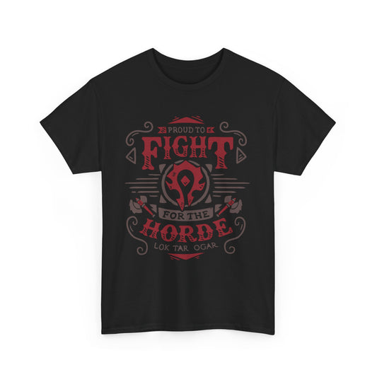 Fight for the HORDE! - Unisex Heavy Cotton Tee